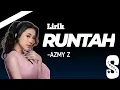 Download Lagu RUNTAH ( Tiktok Viral ) - DOEL SUMBANG Cover AZMY Z (Lirik)
