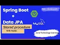 Stored procedure in spring boot or how to call stored procedure