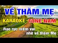 Download Lagu Karaoke Về Thăm Mẹ Tone Nam Nhạc Sống gia huy karaoke