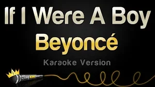 beyonce if i were a boy karaoke version