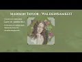 Madison Taylor - Waldeinsamkeit (Visualizer)