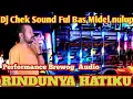 Download Lagu DJ PARTY MIDEL NULUP || RINDUNYA HATIKU|| PERFORMANCE BREWONG AUDIO. 