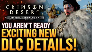 Crimson Desert Just Got Exciting NEW DLC Details About Charting The Unknown!
