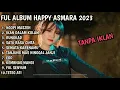Download Lagu LAGU TERBARU HAPPY ASMARA \