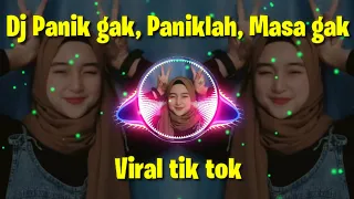 Download Dj Panik Gak Panik Gak Paniklah masa enggak x Damon Vacation Remix Viral Tik tok MP3