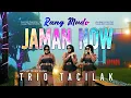 Download Lagu Trio Tacilak - Rang Mudo Jaman Now (Official Music Video)