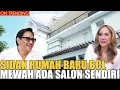 Download Lagu SIDAK RUMAH BARU BCL.. MEWAH BANGET KAYAK RUMAH RAJA-RAJA