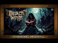 Lagu What Happens When Darkness Falls? BROKEN WINGS - Symphonic Nightfall  - FULL ALBUM #metal #music