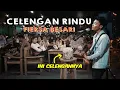 Download Lagu CELENGAN RINDU - FIERSA BESARI LIRIK LIVE AKUSTIK COVER BY TRI SUAKA - PENDOPO LAWAS