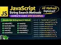 JavaScript String Search Methods Explained indexOf search match includes starts with more