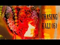 Lagu CHASING KALI (6) SECUNDERABAD Sthapana - ADYA MAHAKALI VIGRAHAM