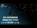 CSS ONLY ANIMATED BACKGROUND EFFECT CSS BACKGROUND EFFECT