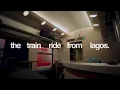 Download Lagu What It Feels Like to Take a Train in Nigeria - Lagos to Ibadan.