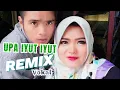 Download Lagu DJ Upa iyut iyut