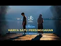 Download Lagu Hanya Satu Persinggahan - Iklim | Cover By RockerNesia