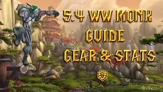 MOP 5 4 Windwalker Monk Guide Gems Enchants Stat Priority