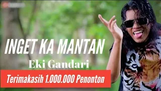 inget ka mantan versi eki gandari bajidor