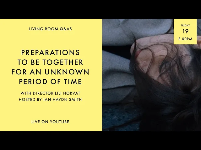 LIVING ROOM Q&As: Preparations to be Together for an Unknown Period of Time Director Lili Horvát