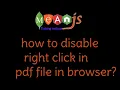how to disable right click in PDF file in browser using javascript