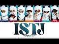 [CORRECT] NCT DREAM (엔시티 드림) - 'ISTJ' Lyrics [Color Coded_Han_Rom_Eng]