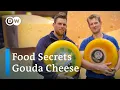 How world-famous Gouda cheese is made in the Netherlands Food Secrets Ep 14