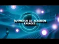 Download Lagu RAHMATUN LIL ALAMEEN By MAHER ZAIN | KARAOKE | @HfzKaraokeMP3