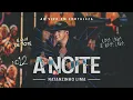Download Lagu Natanzinho Lima - A Noite - No Doze
