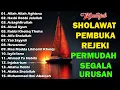 KUMPULAN SHOLAWAT VIRAL TERBARU 2025 ✨ SHOLAWAT JIBRIL PEMBUKA REJEKI, SHOLAWAT BUSYRO, NARIYAH
