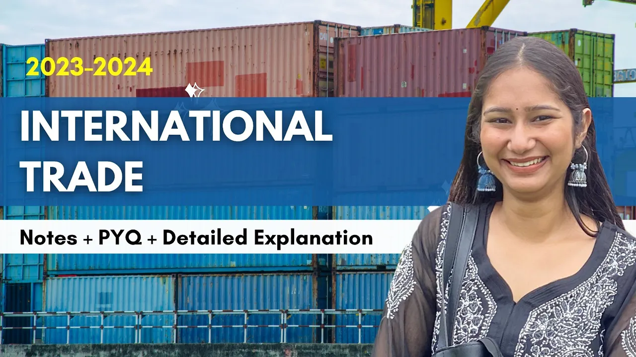 International Trade || Class 12 Geography || One Shot #class12geography #cuetgeography