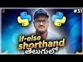Python if-else shorthand in Telugu Srk Codes