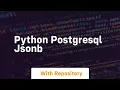 python postgresql jsonb