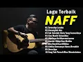 Download Lagu Naff Full Album | Terendap Laraku | Akhirnya Ku Menemukanmu | Bila Aku Pulang | Pop Nostalgia 2000an