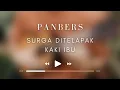 Download Lagu Panbers - Surga Ditelapak Kaki Ibu