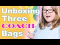 Unboxing 3 COACH Bags 2 Other Coach Surprises and a MAJOR Announcement Autumn Beckman