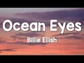 Billie Eilish - Ocean Eyes (Lyrics)
