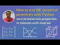 Using ML to speedrun materials simulations in Python matcalc