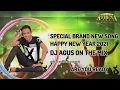 Download Lagu DJ AGUS HAPPY NEW YEAR 2021 | PERSAHABATAN BINTANG MALAM ILUT ADITAMA and KING FIRAUN BAYU EXIL