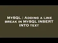 MySQL Adding a line break in MySQL INSERT INTO text
