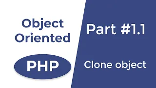 Object assignment cloning objects in PHP - OOP in PHP Part 1 1