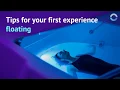 Tips for Your First Float