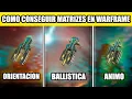 COMO CONSEGUIR MATRIZ DE ORIENTACION BALISTICA Y DE ANIMO OROKIN EN 1 MINUTO MAS O MENOS WARFRAME