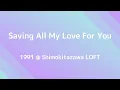 Lagu Saving All My Love For You 1991 (cover) Akira music