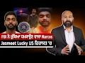 How \u0026 Why FBI nabbed Jasmeet Lucky from Langley, CA for threatening to Indian agencies' sources!