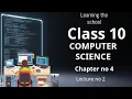 10 class new book computer science Chapter 4 lecture 2