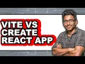 Vite Vs Create React App - 2025 Comparison