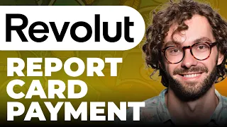 How To Report Card Payment on Revolut