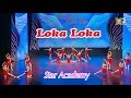 Lagu Kids dance Loka LOKA - Star Academy | Bay Cao Ước Mơ