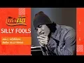 Download Lagu 【เกิดทัน】หน้าไม่อาย - SILLY FOOLS