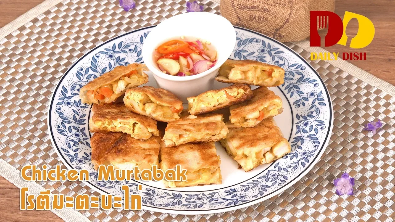 Chicken Murtabak   Thai Food   
