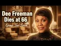 Dee Freeman Death The Young and the Restless Actress Dies at 66 Dee Freeman Obituary